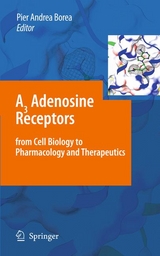 A3 Adenosine Receptors from Cell Biology to Pharmacology and Therapeutics - 