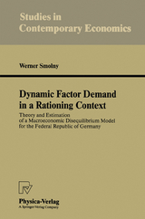 Dynamic Factor Demand in a Rationing Context - Werner Smolny