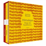 Himalaya – Wege des Buddhismus - Matthieu Ricard