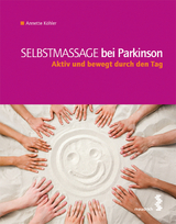 Selbstmassage bei Parkinson - Annette Köhler