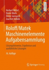 Roloff/Matek Maschinenelemente Aufgabensammlung - Wittel, Herbert; Muhs, Dieter; Jannasch, Dieter; Voßiek, Joachim