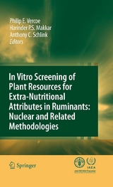 In vitro screening of plant resources for extra-nutritional attributes in ruminants: nuclear and related methodologies - 