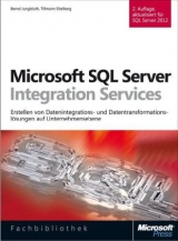 Microsoft SQL Server Integration Services, 2. Auflage, aktualisiert für SQL Server 2012 und 2014 - Eitelberg, Tillmann; Jungbluth, Bernd