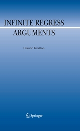 Infinite Regress Arguments - Claude Gratton