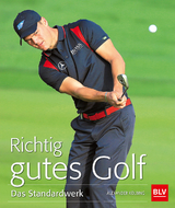 Richtig gutes Golf - Alexander Kölbing