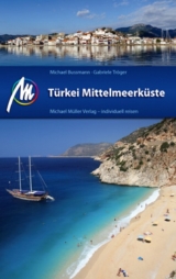 Türkei Mittelmeerküste - Bussmann, Michael; Tröger, Gabriele