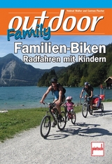 outdoor-Family - Familien-Biken - Helmut Walter, Carmen Fischer