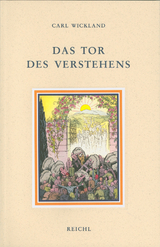 Das Tor des Verstehens - Carl Wickland