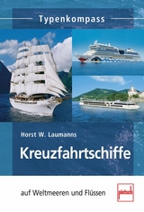 Kreuzfahrtschiffe - Horst W. Laumanns