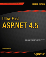 Ultra-Fast ASP.NET 4.5 - Kiessig, Rick