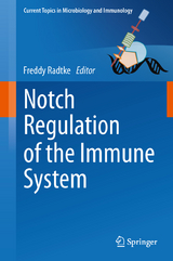 Notch Regulation of the Immune System - 