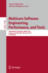 Multicore Software Engineering, Performance and Tools - 