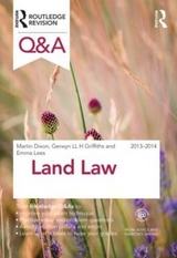 Q&A Land Law 2013-2014 - Dixon, Martin; Lees, Emma