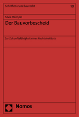 Der Bauvorbescheid - Silvia Heimpel