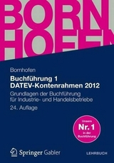 Buchführung 1 DATEV-Kontenrahmen 2012 - Bornhofen, Manfred; Bornhofen, Martin C.