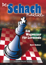 Der Schachpraktiker - Kurt Richter