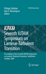 Seventh IUTAM Symposium on Laminar-Turbulent Transition - 