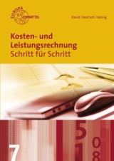 Kosten- und Leistungsrechnung - Christian David, Hanfried Hackenberg, Heiko Reichelt, Alexander Sack, Günter Schley, Claus Veting