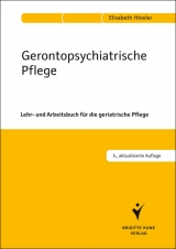 Gerontopsychiatrische Pflege - Elisabeth Höwler