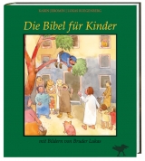 Die Bibel für Kinder - Karin Jeromin