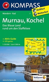 KOMPASS Wanderkarte Murnau - Kochel - Das blaue Land rund um den Staffelsee - KOMPASS-Karten GmbH