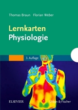 Lernkarten Physiologie - Thomas Braun, Florian Weber