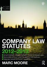 Company Law Statutes 2012-2013 - Moore, Marc
