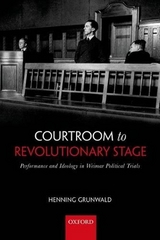 Courtroom to Revolutionary Stage - Henning Grunwald