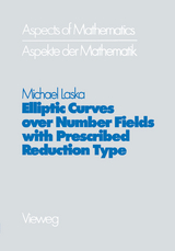 Elliptic Curves over Number Fields with Prescribed Reduction Type - Michael Laska