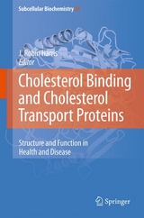 Cholesterol Binding and Cholesterol Transport Proteins: - 