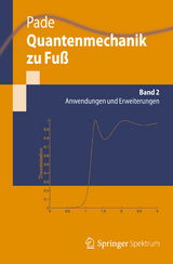 Quantenmechanik zu Fuß 2 - Jochen Pade