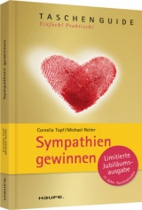 Sympathien gewinnen - Cornelia Topf, Michael Reiter