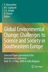 Global Environmental Change: Challenges to Science and Society in Southeastern Europe - 