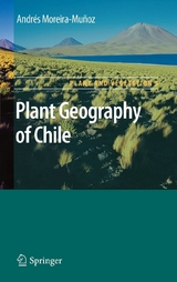 Plant Geography of Chile -  Andres Moreira-Munoz