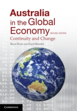 Australia in the Global Economy - Dyster, Barrie; Meredith, David
