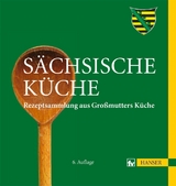 Sächsische Küche - Angelika Weiß