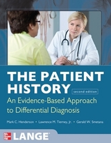 The Patient History: Evidence-Based Approach - Henderson, Mark; Tierney, Lawrence; Smetana, Gerald