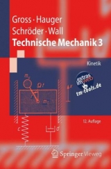 Technische Mechanik 3 - Gross, Dietmar; Hauger, Werner; Schröder, Jörg; Wall, Wolfgang A.