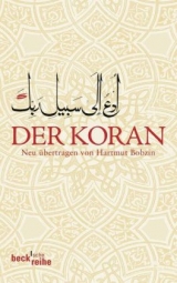 Der Koran - Hartmut Bobzin