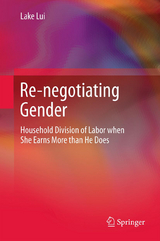 Re-negotiating Gender - Lake Lui