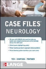 Case Files Neurology, Second Edition - Toy, Eugene C.; Simpson, Ericka; Tintner, Ron