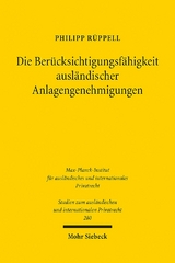 Die Berücksichtigungsfähigkeit ausländischer Anlagengenehmigungen - Philipp Rüppell