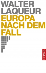 Europa nach dem Fall - Walter Laqueur