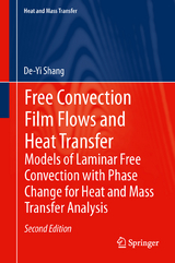 Free Convection Film Flows and Heat Transfer - Shang, De-Yi