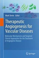 Therapeutic Angiogenesis for Vascular Diseases - 