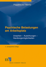 Psychische Belastungen am Arbeitsplatz - Poppelreuter, Stefan; Mierke, Katja; Wenchel, Karl