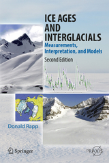 Ice Ages and Interglacials - Rapp, Donald