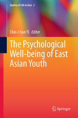 The Psychological Well-being of East Asian Youth - 