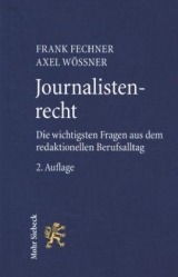 Journalistenrecht - Fechner, Frank; Wössner, Axel