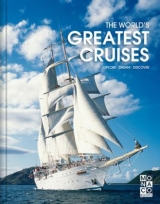 The World's Greatest Cruises - 